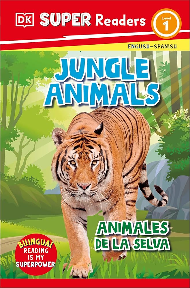 DK Super Readers Level 1 Spanish Bilingual Jungle Animals – Animales de la selva cover image