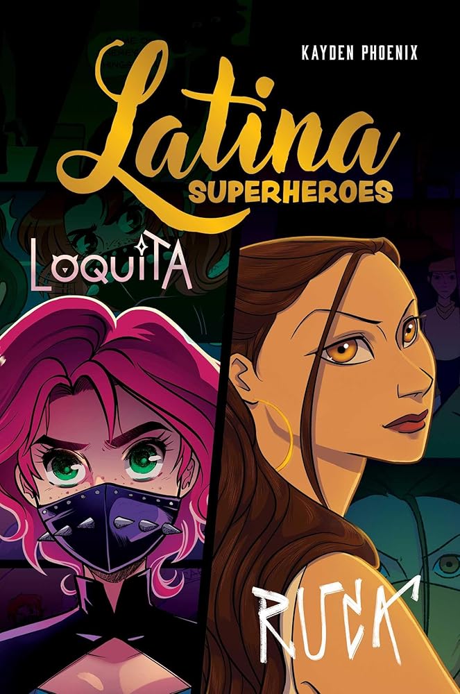 Latina Superheroes: Loquita & Ruca (Volume 2) cover image