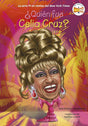 ¿Quién fue Celia Cruz? (Spanish Edition) cover image