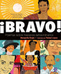¡Bravo! (Spanish language edition): Poemas sobre Hispanos Extraordinarios (Spanish Edition) cover image