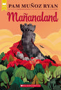 Mañanaland (Scholastic Gold) cover image