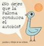 ¡No dejes que la Paloma conduzca el autobus! (Pigeon) cover image