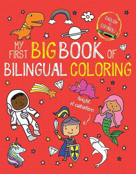 My First Big Book of Bilingual Coloring: Spanish (My First Big Book of Coloring) cover image