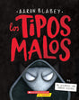 Los tipos malos en el ascenso del Señor Oscuro (The Bad Guys in Dawn of the Underlord) (tipos malos, Los) (Spanish Edition) cover image