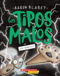 Los tipos malos en ¡¿la Elegida?! (The Bad Guys in the One?!) (tipos malos, Los) (Spanish Edition) cover image