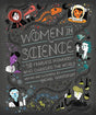 Women in Science: 50 Fearless Pioneers Who Changed the World cover image