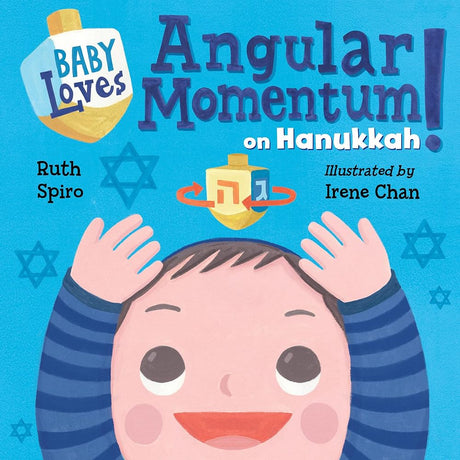 Baby Loves Angular Momentum on Hanukkah! (Baby Loves Science) cover image