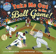 Take Me Out to the Ball Game! (Barefoot Singalongs) cover image
